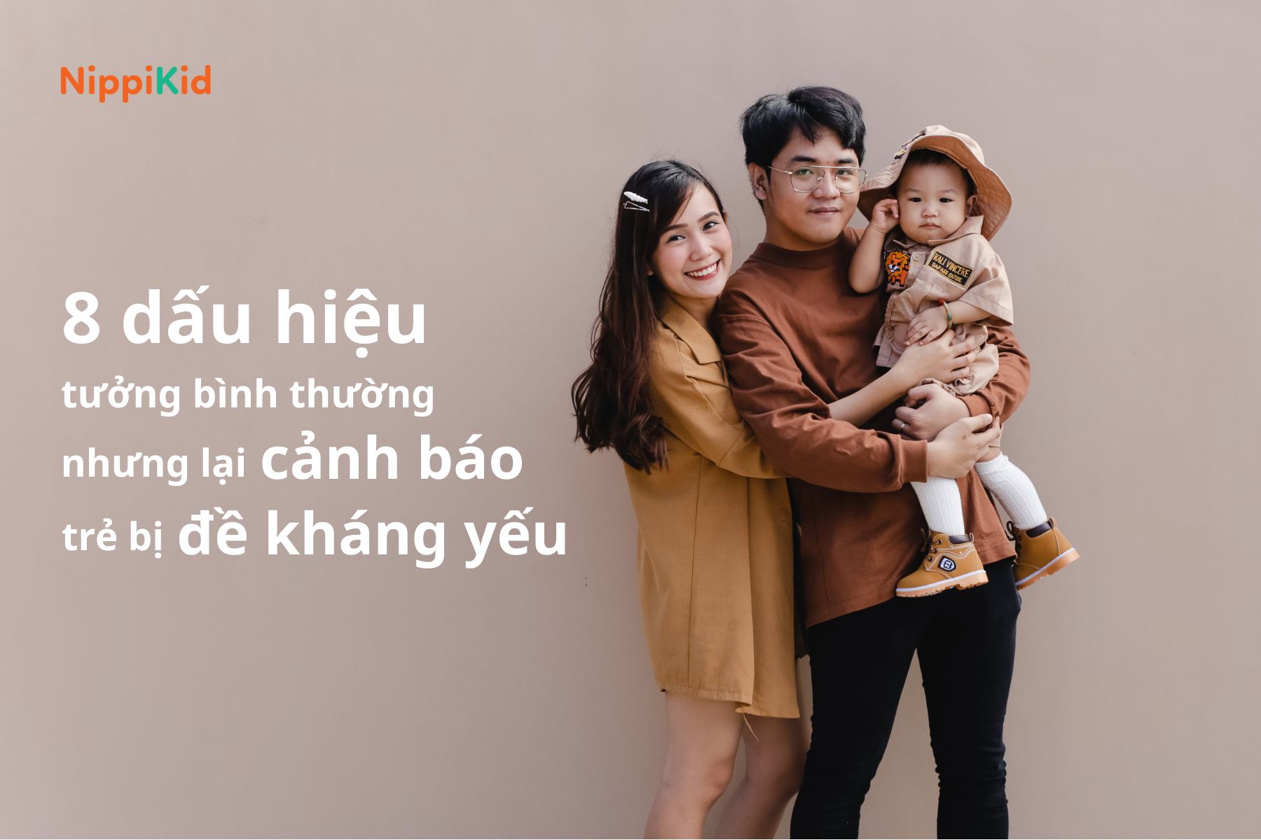 8 dấu hiệu tưởng bình thường nhưng lại cảnh báo trẻ bị đề kháng yếu